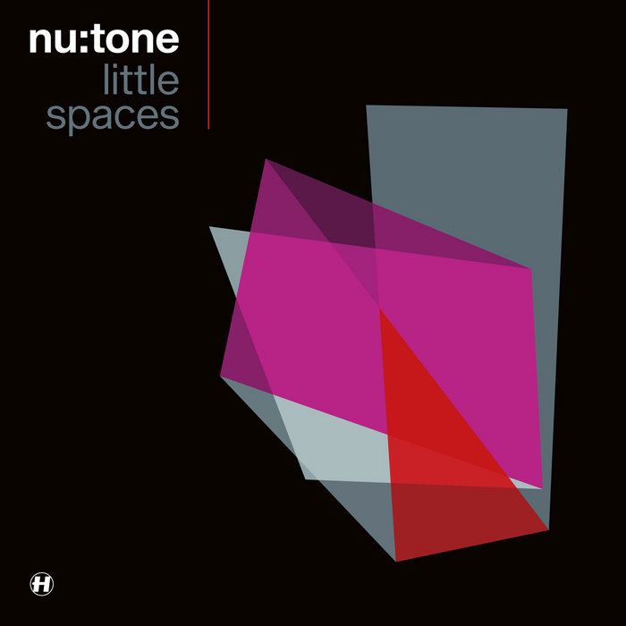 Nu:Tone – Little Spaces