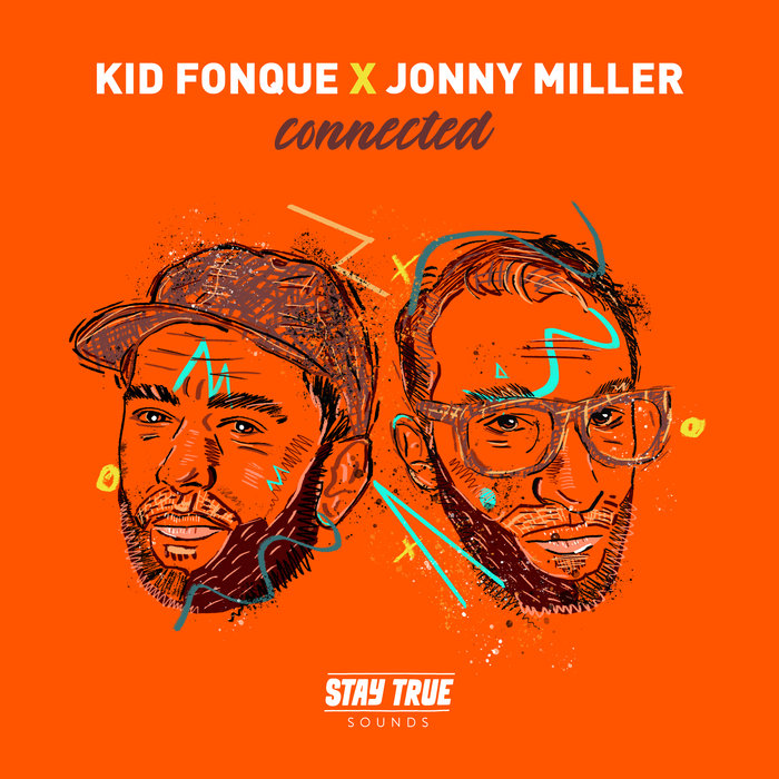 Kid Fonque / Jonny Miller – Connected