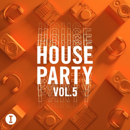 VA – Toolroom House Party Vol. 5