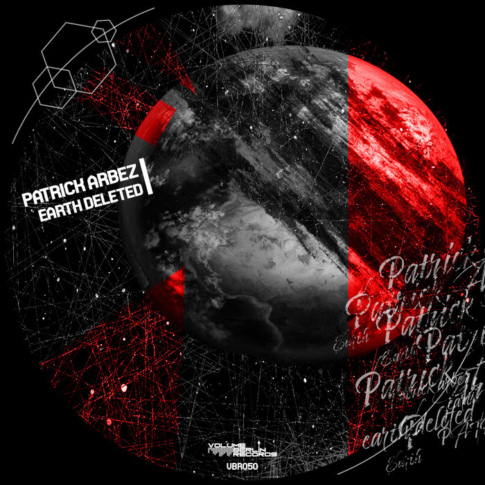 Patrick Arbez – Earth Deleted