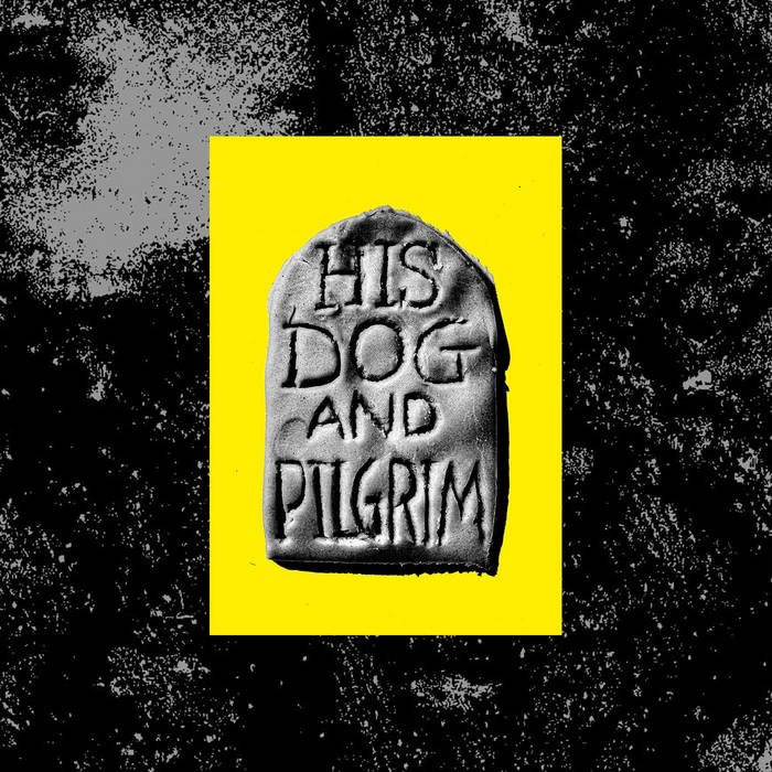 VA – His Dog And Pilgrim [Hi-RES]