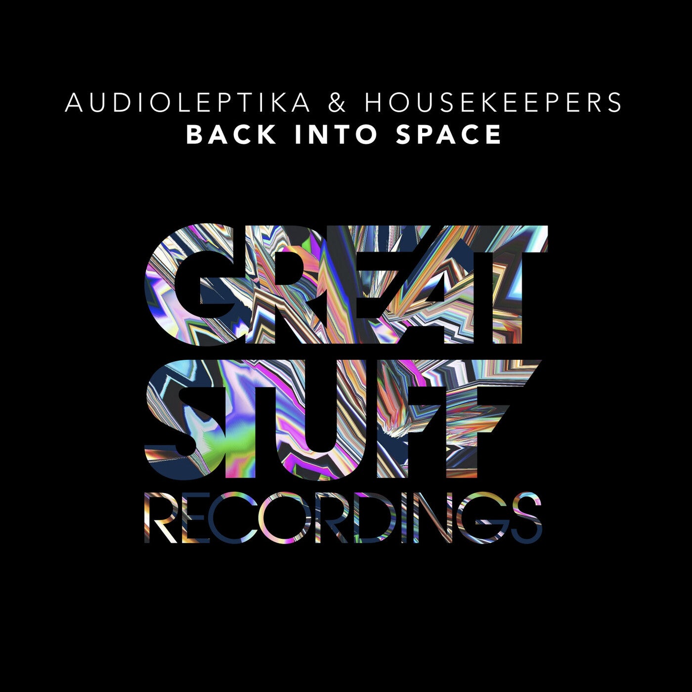 Audioleptika & HouseKeepers – Back Into Space