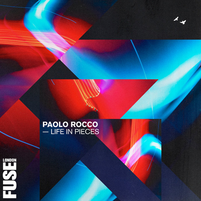 Paolo Rocco – Life In Pieces