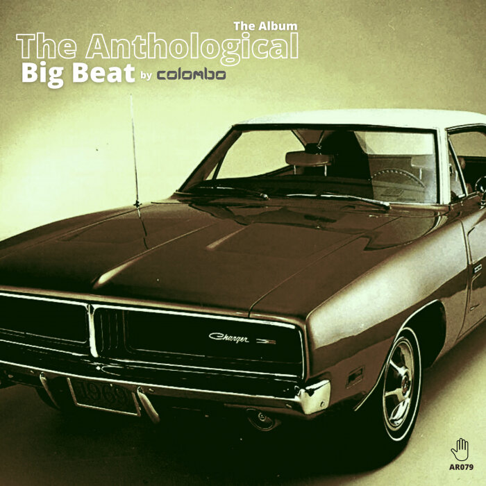 Colombo – The Antological Big Beat
