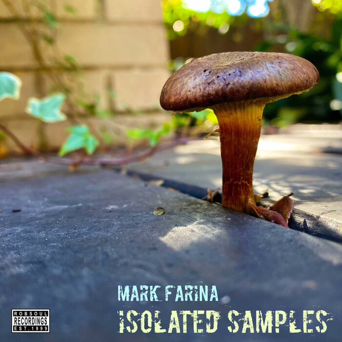 Mark Farina – Isolated Samples