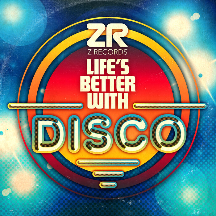Doug Willis & Dave Lee – Life’s Better With Disco