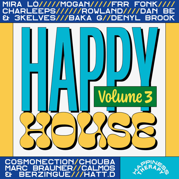 VA – Happy House, Vol. 3