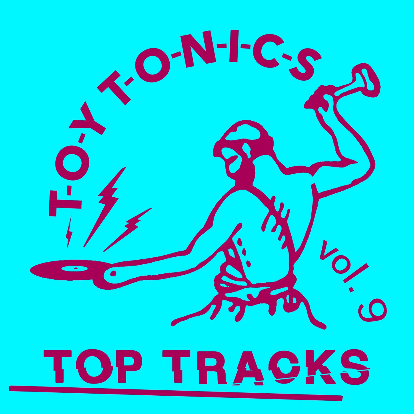 VA – Toy Tonics Top Tracks Vol. 9
