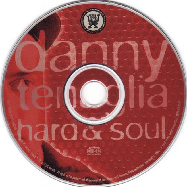 Danny Tenaglia – Hard & Soul