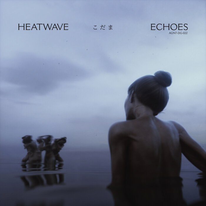Heatwave – Echoes