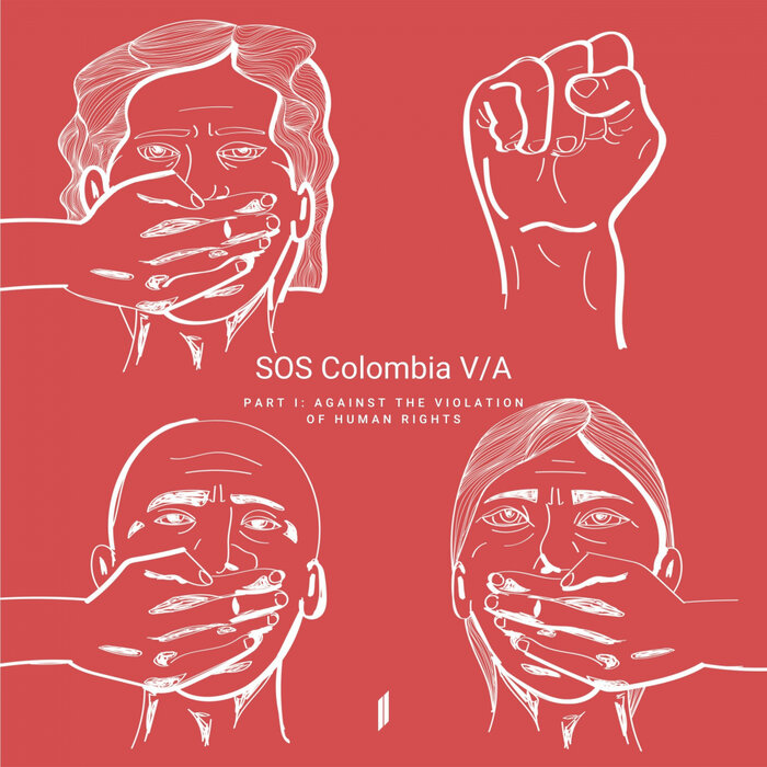 VA – SOS Colombia, Pt. 1: Against The Violation Of Human Rights