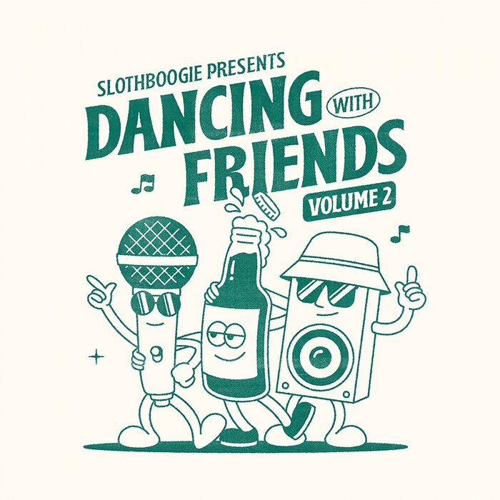 VA – Slothboogie Presents Dancing with Friends, Vol. 2