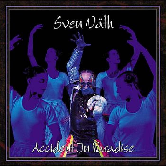 Sven Väth – Accident In Paradise