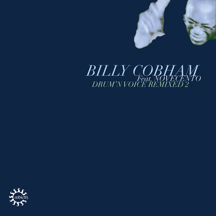 Billy Cobham – Drum’n Voice (Remixed 2)