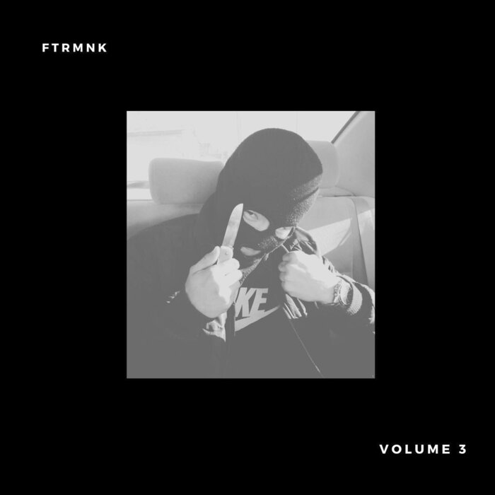 FTRMNK – Volume 3