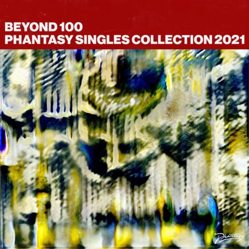 VA – Beyond 100: Phantasy Singles 2021