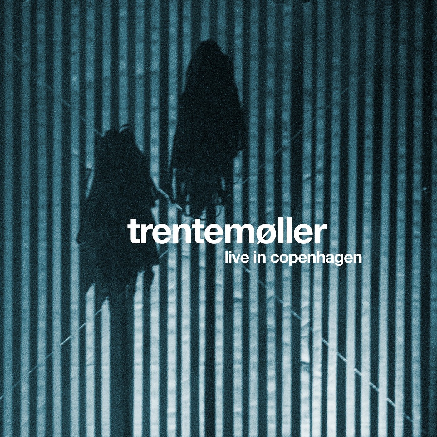 Trentemøller – Live in Copenhagen
