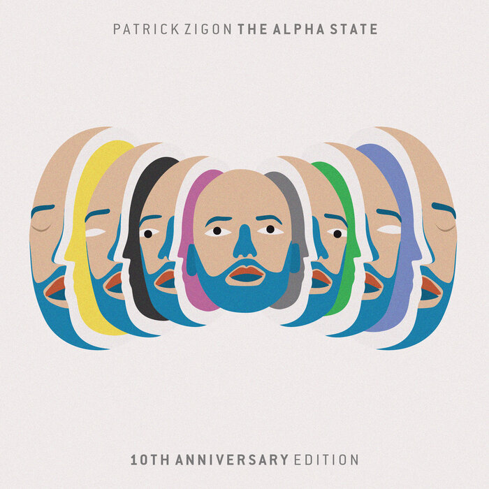 Patrick Zigon – The Alpha State (10th Anniversary Edition)