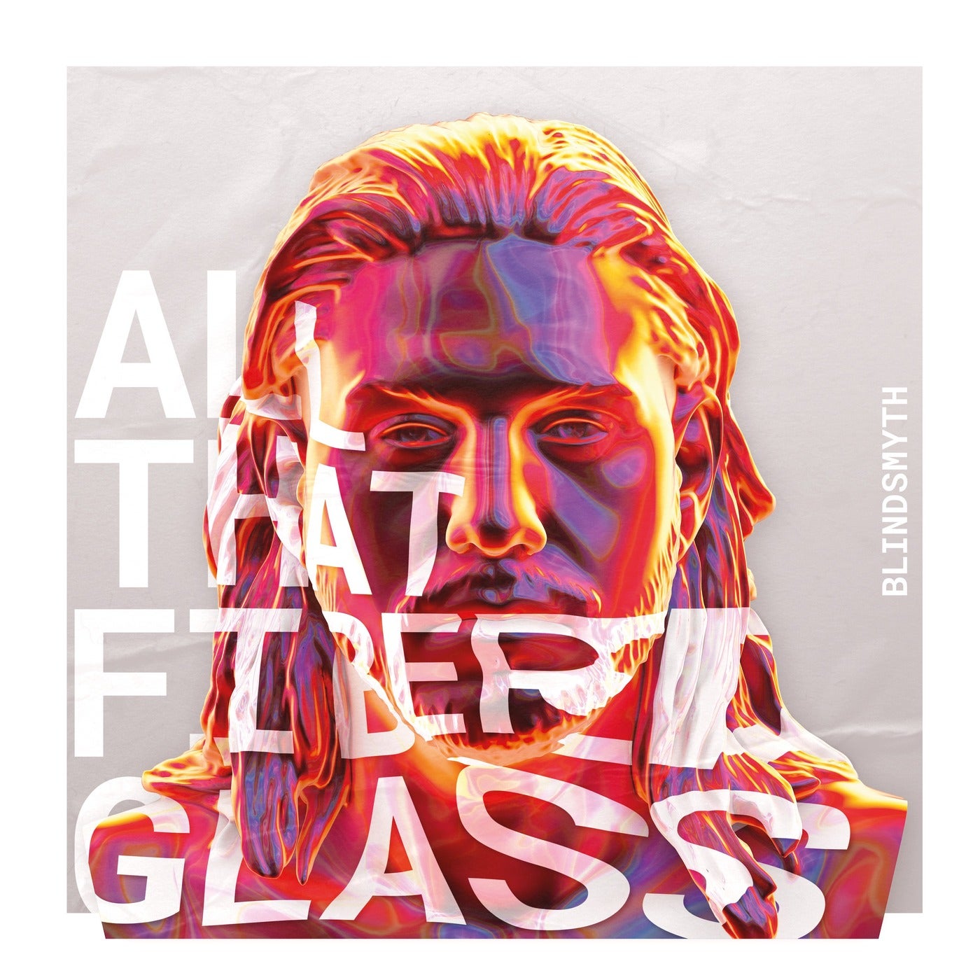 Blindsmyth – All That Fiberglass