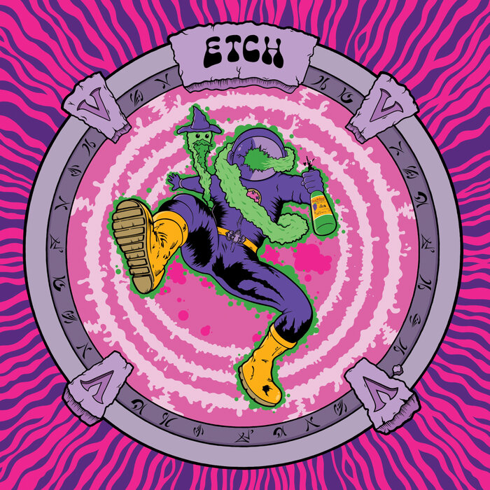 Etch – Further Adventures Of The Cosmic B-Boy