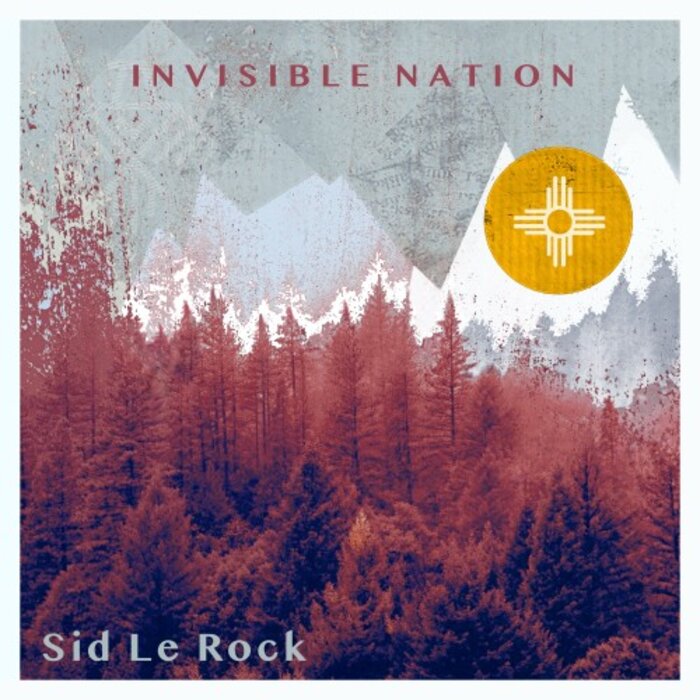 Sid Le Rock – Invisible Nation