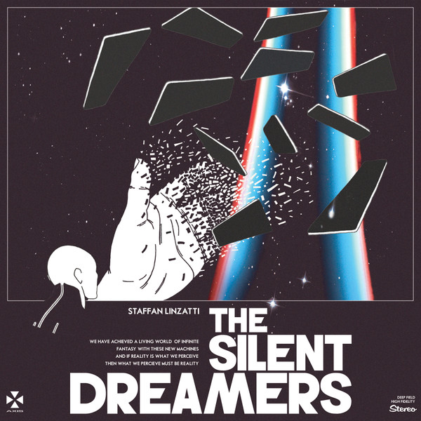 Staffan Linzatti – The Silent Dreamers
