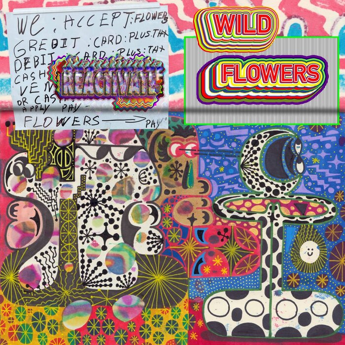 Wild Flowers – Reactivate