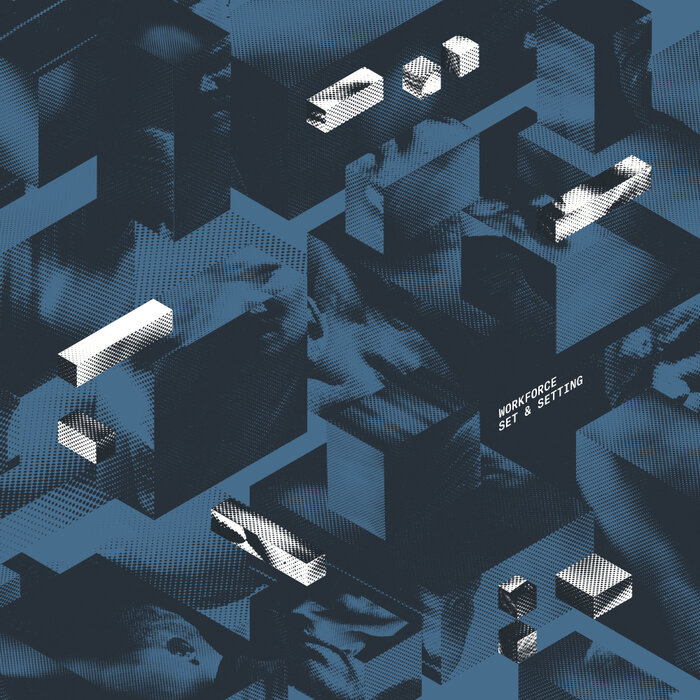 Workforce – Set & Setting