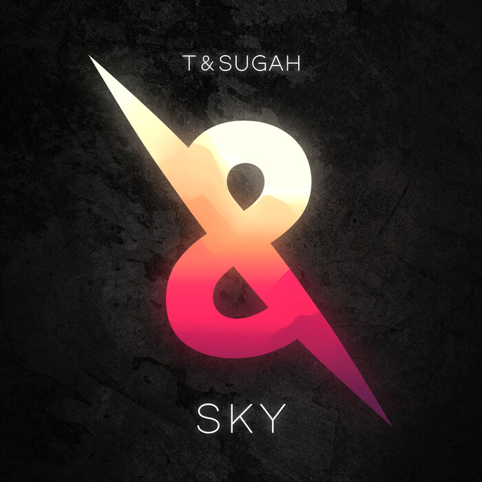 T & Sugah – SKY