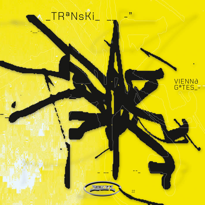 Transki – Vienna Gates