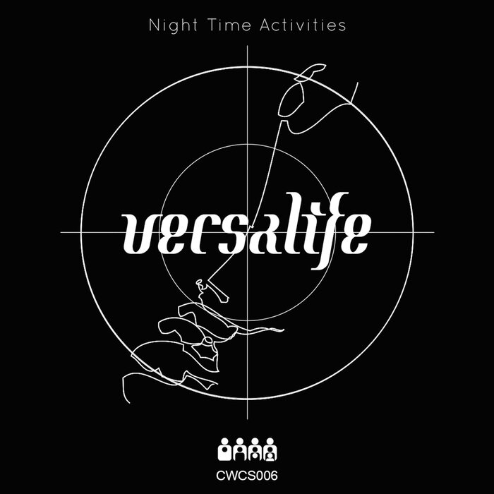 Versalife – Night Time Activities
