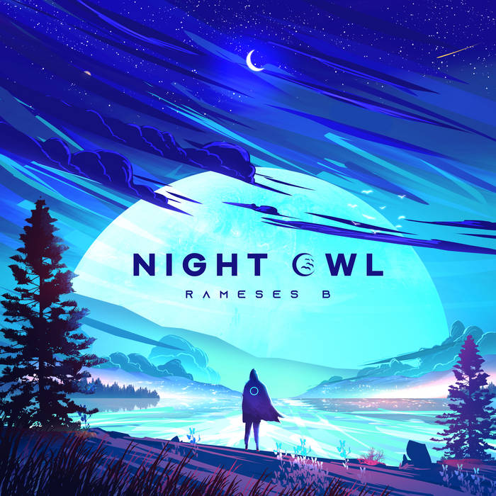 Rameses B – Night Owl