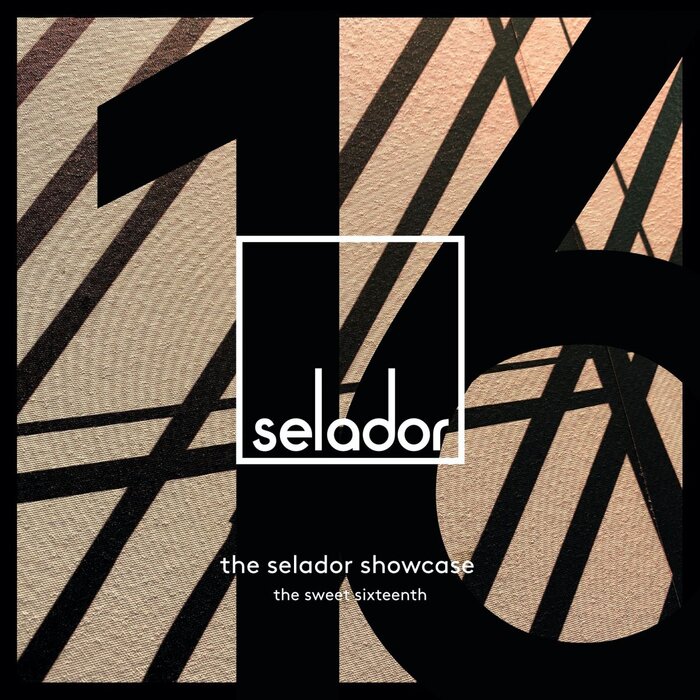 VA – The Selador Showcase – The Sweet Sixteenth