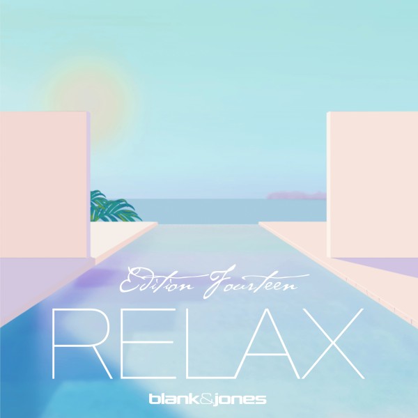 Blank & Jones – Relax Edition 14