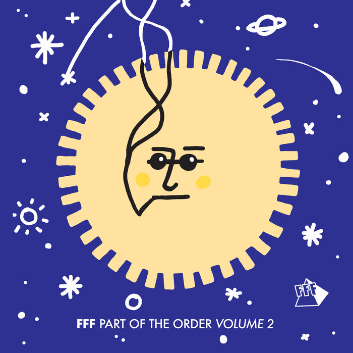 FFF – Part Of The Order Volume 2