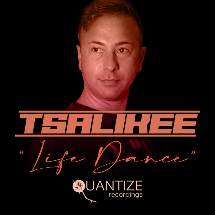 Tsalikee – Life Dance
