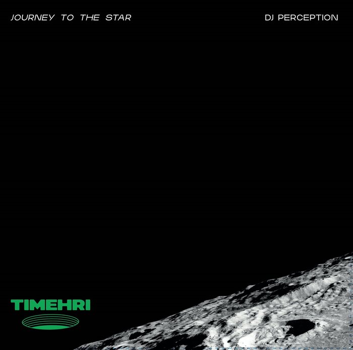 DJ Perception – Journey To The Star