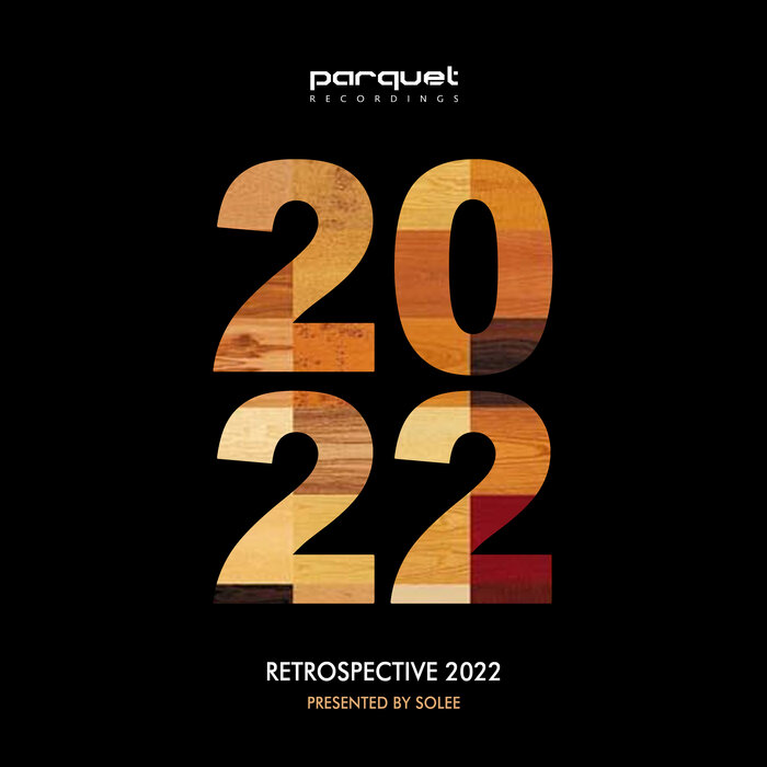 VA – Parquet Recordings Retrospective 2022