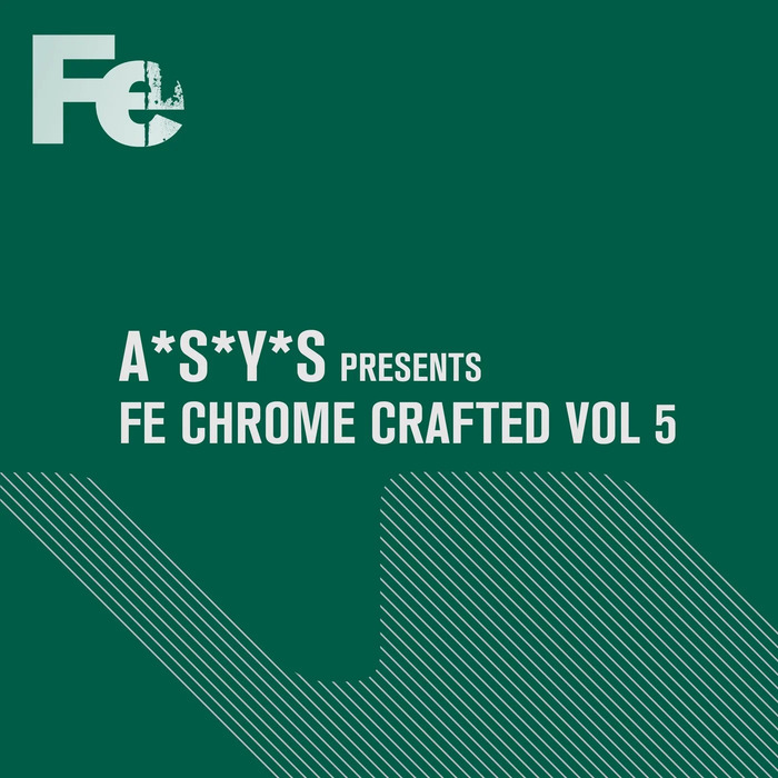 VA – Fe Chrome Crafted, Vol. 5