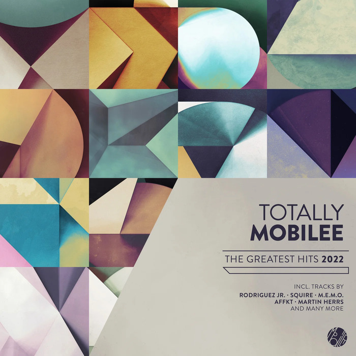VA – Totally Mobilee – Greatest Hits 2022