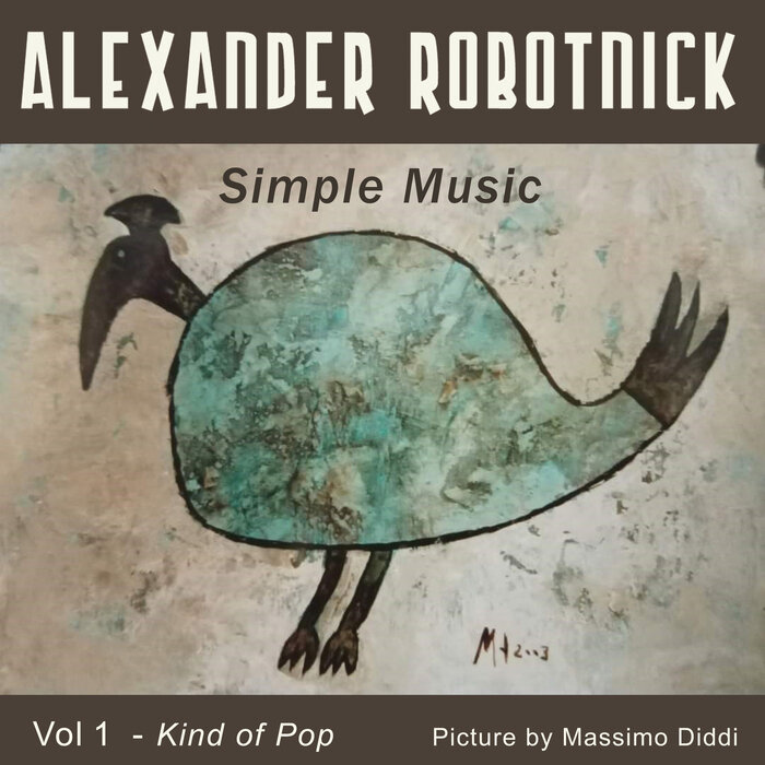 Alexander Robotnick – Simple Music