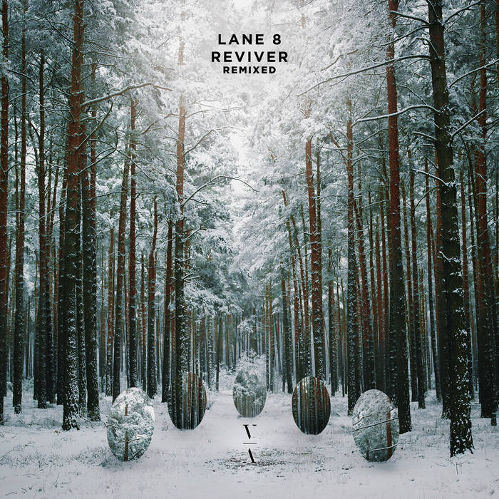 Lane 8 – Reviver Remixed