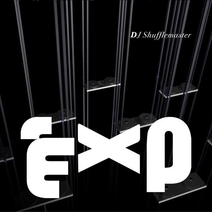 DJ Shufflemaster – EXP