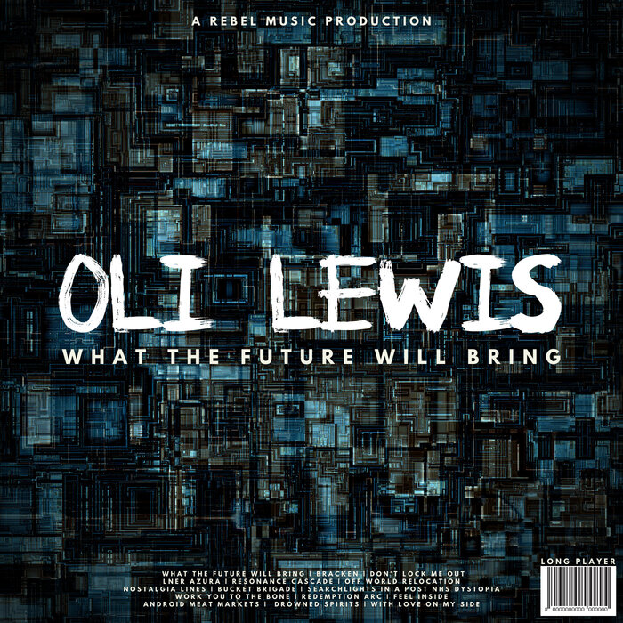 Oli Lewis – What The Future Will Bring