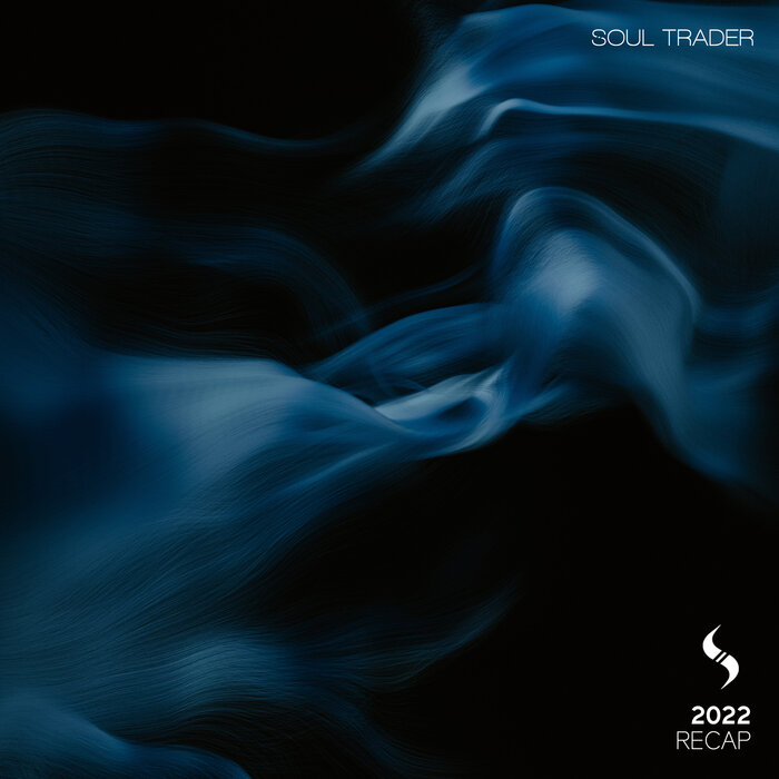 VA – Soul Trader Recap 2022