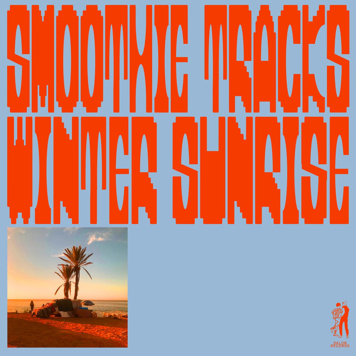 VA – Smoothie Tracks, Winter Sunrise