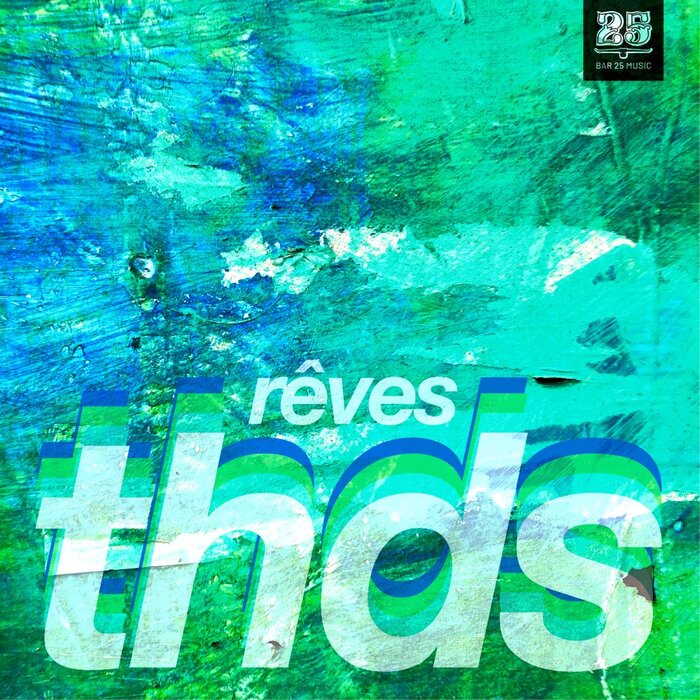 thds – Reves