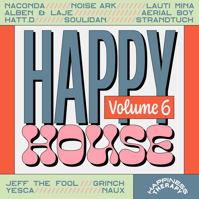 VA – Happy House, Vol. 6