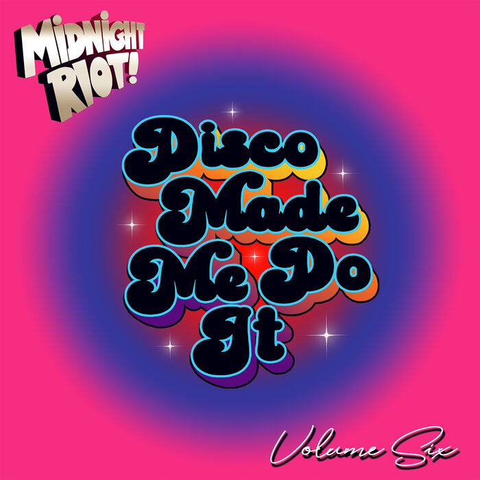 VA – Disco Made Me Do It, Vol. 6