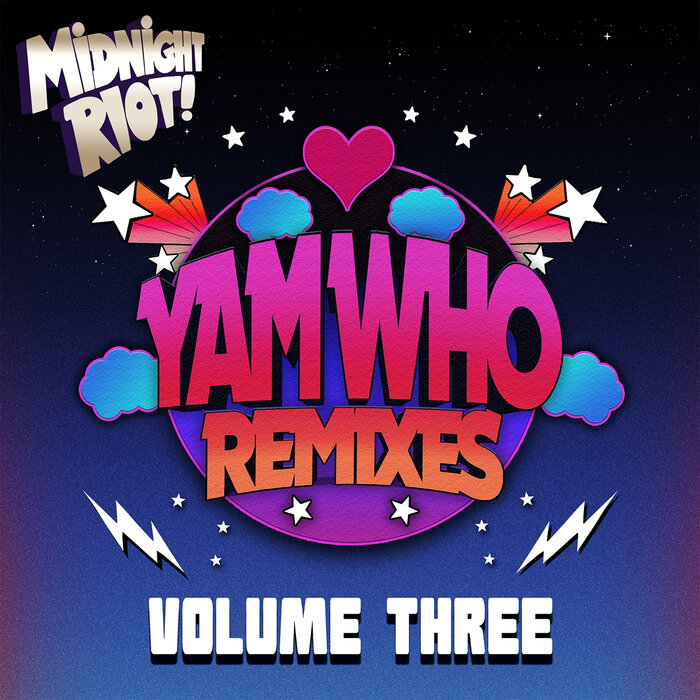 VA – Yam Who? (Remixes & Productions) Vol 3